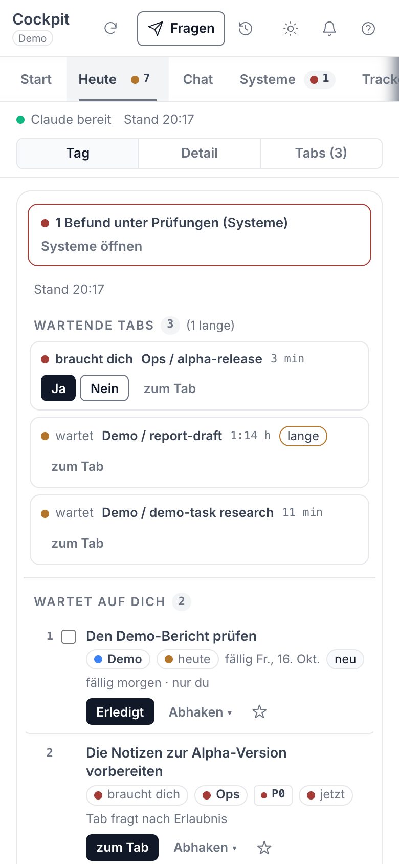 Die Cockpit-Demo auf einem Handy: die Seite Heute mit den wartenden Agent-Tabs oben. Tippen öffnet die Demo im Vollbild.